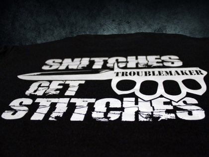 Shirt- Snitches Get Stitches